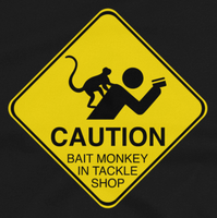 Funny fishing t shirt design with caution sign bait monkey and text.