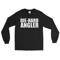 Black long sleeve fishing gear with text design that says die-hard angler.