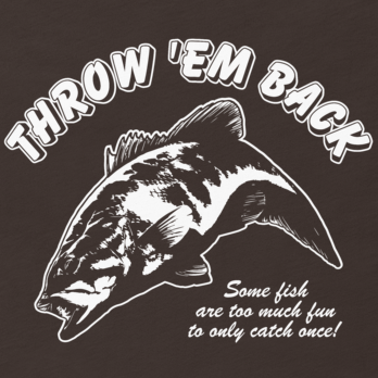 Throw 'Em Back - Brown - Bass Fishing T Shirt – JOE'S Fishing Shirts
